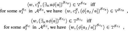 \begin{displaymath}
%
\begin{array}{c}
\Miffln
{ {\In
{\Tuple{w, {{c}^{\cS }_{...
...{\texttt{T}}_{}^{{\cS }{{c}_{1}}}}}
}
}
\comma
}
\end{array}\end{displaymath}